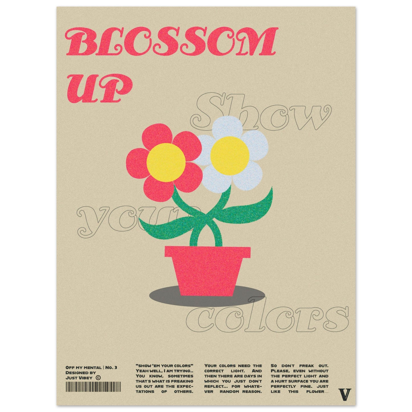 Blossom Up - OFF MY MENTAL No.3 - Poster