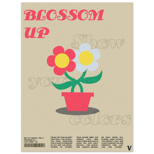 Blossom Up - OFF MY MENTAL No.3 - Poster