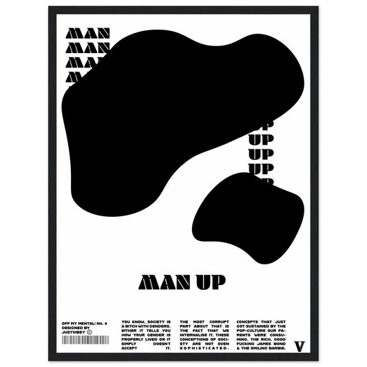 Man UP - OFF MY MENTAL No.4